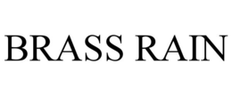BRASS RAIN