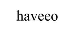 HAVEEO