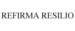REFIRMA RESILIO