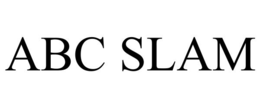 ABC SLAM