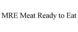 MRE MEAT READY TO EAT