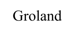 GROLAND