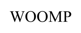 WOOMP