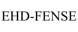 EHD-FENSE
