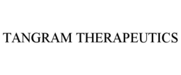 TANGRAM THERAPEUTICS