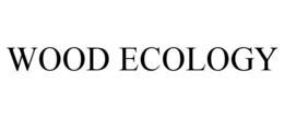 WOOD ECOLOGY