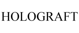 HOLOGRAFT
