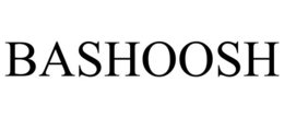 BASHOOSH
