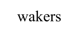 WAKERS