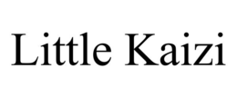 LITTLE KAIZI