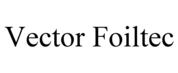 VECTOR FOILTEC