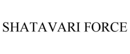 SHATAVARI FORCE