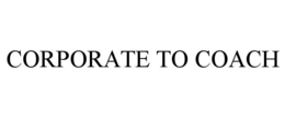 CORPORATE TO COACH