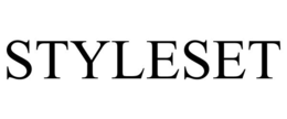 STYLESET