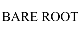 BARE ROOT