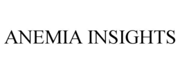 ANEMIA INSIGHTS
