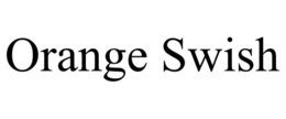 ORANGE SWISH
