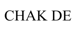 CHAK DE