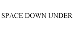 SPACE DOWN UNDER