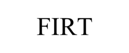 FIRT