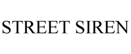 STREET SIREN