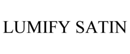 LUMIFY SATIN