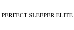 PERFECT SLEEPER ELITE