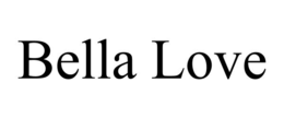 BELLA LOVE