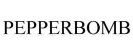 PEPPERBOMB