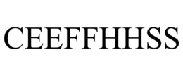 CEEFFHHSS