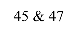 45 & 47