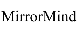 MIRRORMIND