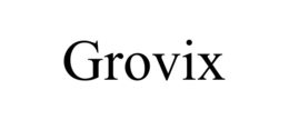 GROVIX