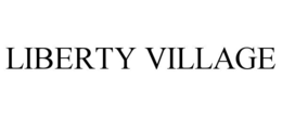 LIBERTY VILLAGE