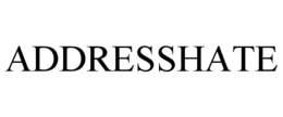 ADDRESSHATE