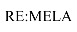 RE:MELA