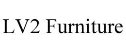 LV2 FURNITURE