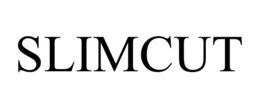 SLIMCUT