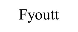 FYOUTT