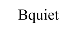 BQUIET