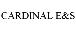 CARDINAL E&S