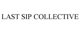 LAST SIP COLLECTIVE