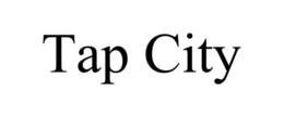 TAP CITY