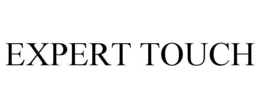 EXPERT TOUCH