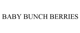 BABY BUNCH BERRIES