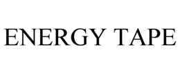 ENERGY TAPE