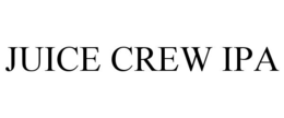 JUICE CREW IPA