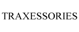 TRAXESSORIES
