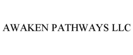 AWAKEN PATHWAYS LLC