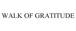 WALK OF GRATITUDE